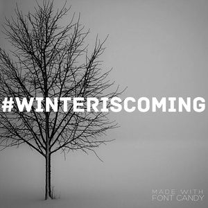 Get ready for the cold!